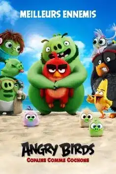 Angry Birds 2 Copains comme cochons 2019