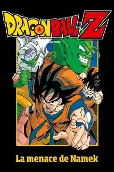 Dragon Ball Z La Menace De Namek 1991