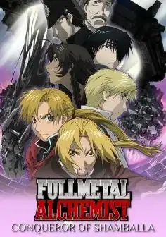 Fullmetal alchemist The movie Conqueror of Shamballa 2011