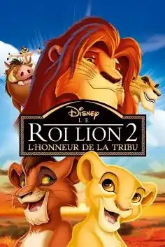 Le Roi Lion 2 L Honneur De La Tribu 1999