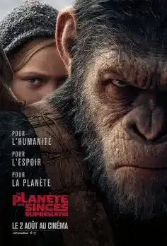 La Planete des singes Suprematie 2017