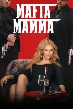 Mafia Mamma 2023