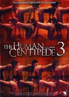 The Human Centipede 3 2016