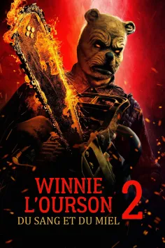 Winnie l ourson Du Sang et du miel 2 2024