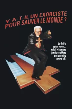 Y a t il un exorciste pour sauver le monde 1990