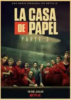 La Casa De Papel Saison 3